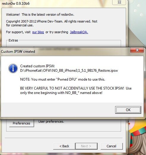 red4 เมือ่เสร็จแล้ว redsn0w จะบอกว่า ไฟล์ cfw ที่สร้างแ้วนั้นอยู่ที่ไหน